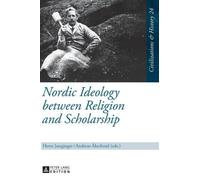 Andreas Akerlun Nordic Ideology between Religion and Scholars (Copertina rigida)