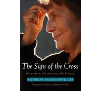Andreas Andreopoulos The Sign of the Cross (Tascabile)