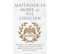 Andreas Athanas Maîtriser Le Mode de Vie Stoïcien (Tascabile)