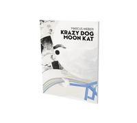 Andreas Baur Markus Weber: Krazy Dog Moon Kat (Tascabile)