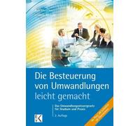 Andreas Benecke Axel Mu Die Besteuerung Von Umwandlungen - Leicht G (Tascabile)