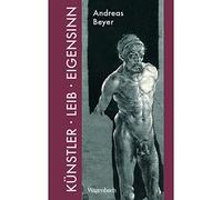 Andreas Beyer Künstler, Leib und Eigensinn - Die verdrängte S (Copertina rigida)