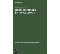 Andreas Cesana Geschichte als Entwicklung? (Copertina rigida)