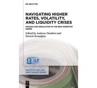 Navigating Higher Rates, Volatility, and Liquidity Crises: Finance and Regulation in the New Monetary Order