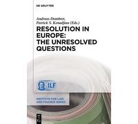 Andreas Dombret Resolution in Europe: The Unresolved Question (Copertina rigida)