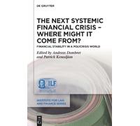 Andreas Dombret The Next Systemic Financial Crisis - Where Mi (Copertina rigida)