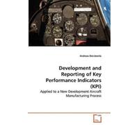 Andreas Dorstew Development and Reporting of Key Performance Indicat (Tascabile)
