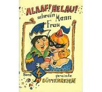 Andreas Dr. Pfützner Regina Ebert ALAAF HELAU Schrei`n Mann und (Tascabile)