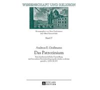 Andreas E Graßmann Das Patrozinium (Copertina rigida) Wissenschaft Und Religion