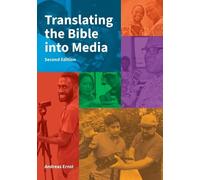 Andreas Ernst Translating the Bible into Media, Second Edition (Tascabile)