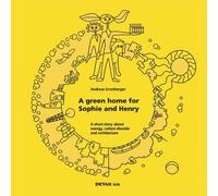 Andreas Ernstber DETAIL kids- A green home for Sophie and He (Copertina rigida)