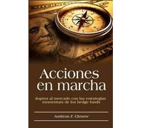 Andreas F Clenow Acciones en marcha (Tascabile)