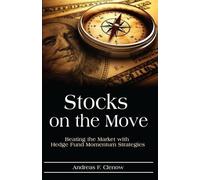 Andreas F Clenow Stocks on the Move (Tascabile)