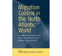 Andreas Fahrmeir Migration Control in the North-atlantic World (Tascabile)