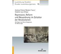 Andreas Fickers Repression, Reform und Neuordnung im Zeitalte (Copertina rigida)