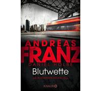 Andreas Franz Daniel Holbe Blutwette: Julia Durants neuer Fall (Tascabile)