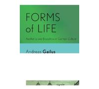 Andreas Gailus Forms of Life (Tascabile)