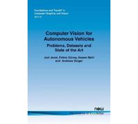 Andreas Geiger Joel Janai Fatma Güney Computer Vision for Autonomou (Tascabile)