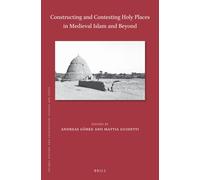 Andreas Gö Constructing and Contesting Holy Places in Me (Copertina rigida)