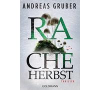 Andreas Gruber Racheherbst: Thriller (Walter Pulaski, Band 2) (Tascabile)