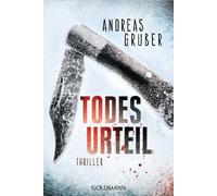Andreas Gruber Todesurteil: Thriller (Maarten S. Sneijder und Sabine (Tascabile)