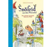 Andreas H. Schm Snöfrid aus dem Wiesental (2). Das wahrlich s (Copertina rigida)