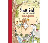Andreas H. Schm Snöfrid aus dem Wiesental (3). Das ganz und g (Copertina rigida)