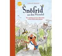 Andreas H. Schm Snöfrid aus dem Wiesental (7). Der wahrlich gemeine (Tascabile)