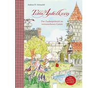 Andreas H. Schm Tilda Apfelkern. Das Zauberpicknick im verwun (Copertina rigida)