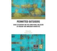 Andreas Hackl Permitted Outsiders (Copertina rigida) Ethnic and Racial Studies