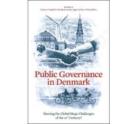 Andreas Hagedorn Krogh Public Governance in Denmark (Copertina rigida)