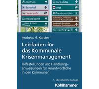 Andreas Hermann Karsten Leitfaden Fur Das Kommunale Krisenmanagement (Tascabile)