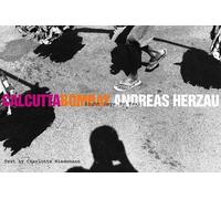 Andreas Herzau Calcutta-bombay (Copertina rigida)