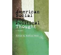 Andreas Hess American Social and Political Thought (Tascabile)