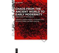 Andreas Höfele Chaos from the Ancient World to Early Modernit (Copertina rigida)