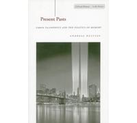 Andreas Huyssen Present Pasts (Copertina rigida) Cultural Memory in the Present