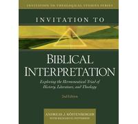 Andreas J Köstenberger Richard Invitation to Biblical Inter (Copertina rigida)