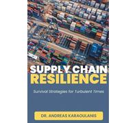 Andreas Karaoulanis Supply Chain Resilience (Tascabile)