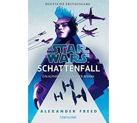 Andreas Kasprza Star Wars™ - Schattenfall: Ein Alphabet-Geschwader-R (Tascabile)