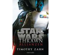 Andreas Kasprza Star Wars™ Thrawn - Allianzen (Thrawn - Im Dienst de (Tascabile)