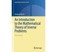 Andreas Kirsch An Introduction to the Mathematical Theory of Inverse (Tascabile)