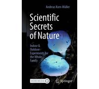 Andreas Korn-Müller Scientific Secrets of Nature (Tascabile)