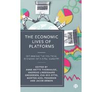 Andreas Lindegaard Gregersen The Economic Lives of Platforms (Copertina rigida)