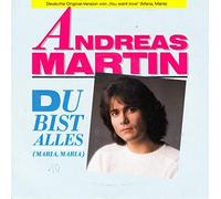 Andreas Martin - Du bist alles (you want love; 1987) / Vinyl single [Vinyl-Single 7'']