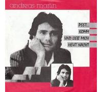 Andreas Martin - Psst... Komm Und Lieb' Mich Heut' Nacht - Coconut - 108 004, Coconut - 108 004-100