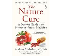 Andreas Michalsen The Nature Cure (Tascabile)