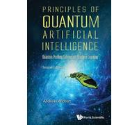 Andreas Mirosla Principles Of Quantum Artificial Intelligence (Copertina rigida)