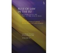 Andreas Moberg Joakim Nergelius Rule of Law in the EU (Copertina rigida)