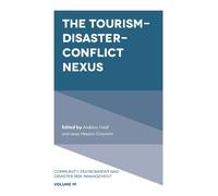 Andreas Neef The Tourism-Disaster-Conflict Nexus (Copertina rigida)
