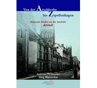Andreas Neumerk Von der Arschkerbe bis Zipollenhagen: Stralsunder St (Tascabile)